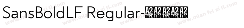 SansBoldLF Regular字体转换